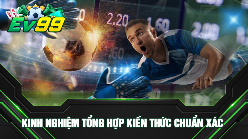 Kinh nghiệm tổng hợp kiến thức chuẩn xác